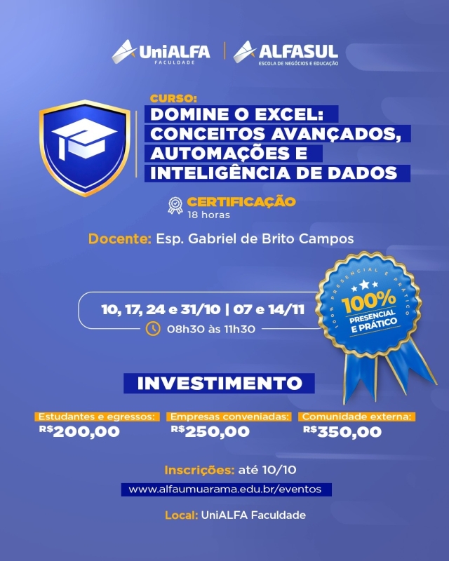 DOMINE O EXCEL: CONCEITOS AVANÇADOS, AUTOMAÇÕES E INTELIGÊNCIA DE DADOS