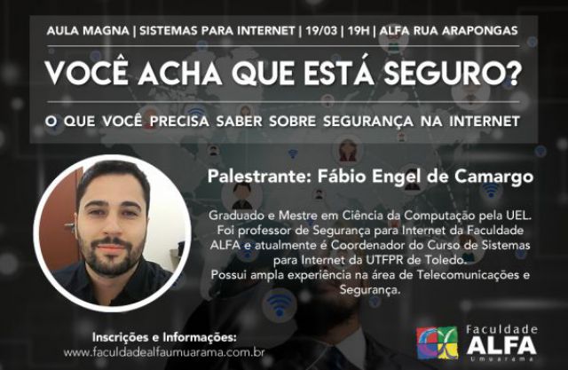 Curso de Sistemas para Internet realiza Aula Magna sobre Segurança na Internet